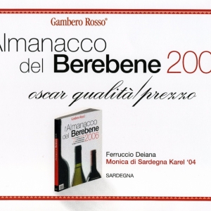 Karel 2004 - Oscar Qualità Prezzo - Gambero Rosso 2006